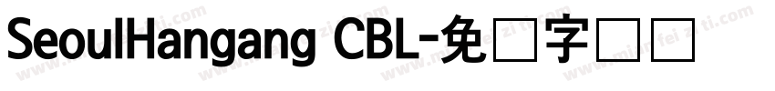 SeoulHangang CBL字体转换